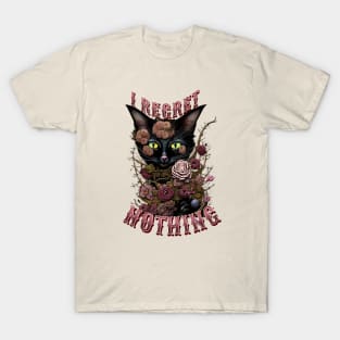 I Regret Nothing T-Shirt